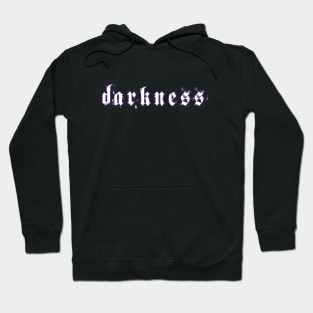 darkness Hoodie